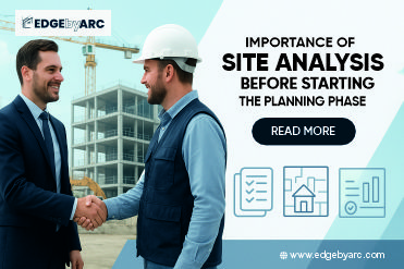 Importance of Site Analysis Before Starting the Planning Phase